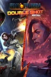 Ion Fury: Double Shot Edition