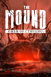The Mound: Omen of Cthulhu ya tiene día marcado en el calendario